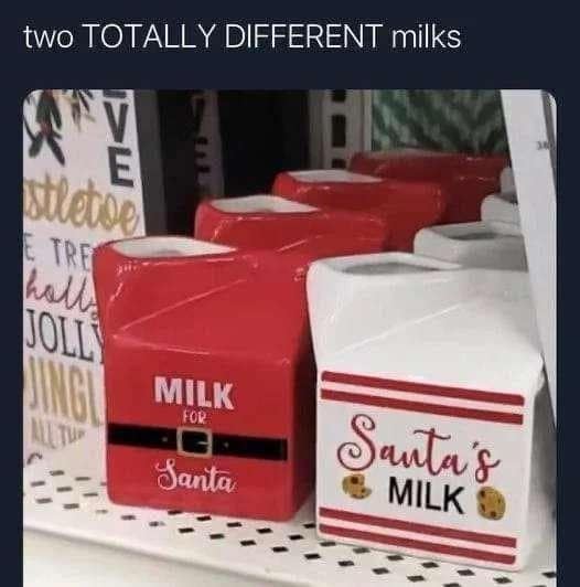 A classic meme showing two holiday mugs labeled Milk for Santa and Santa's Milk.