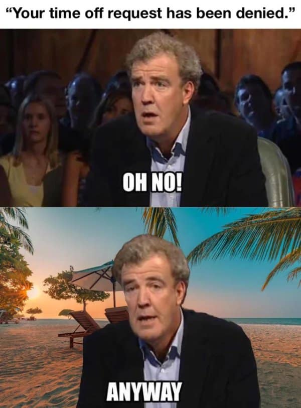 Jeremy Clarkson from Top Gear ignoring a denied request in a classic meme
