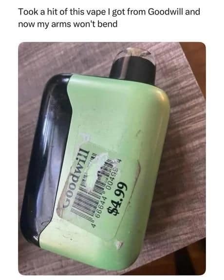A classic meme tweet about a green vape bought from Goodwill causing arm stiffness.