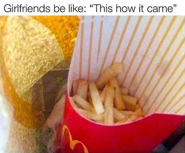 McDonalds fry container half empty blamed on delivery in a classic meme