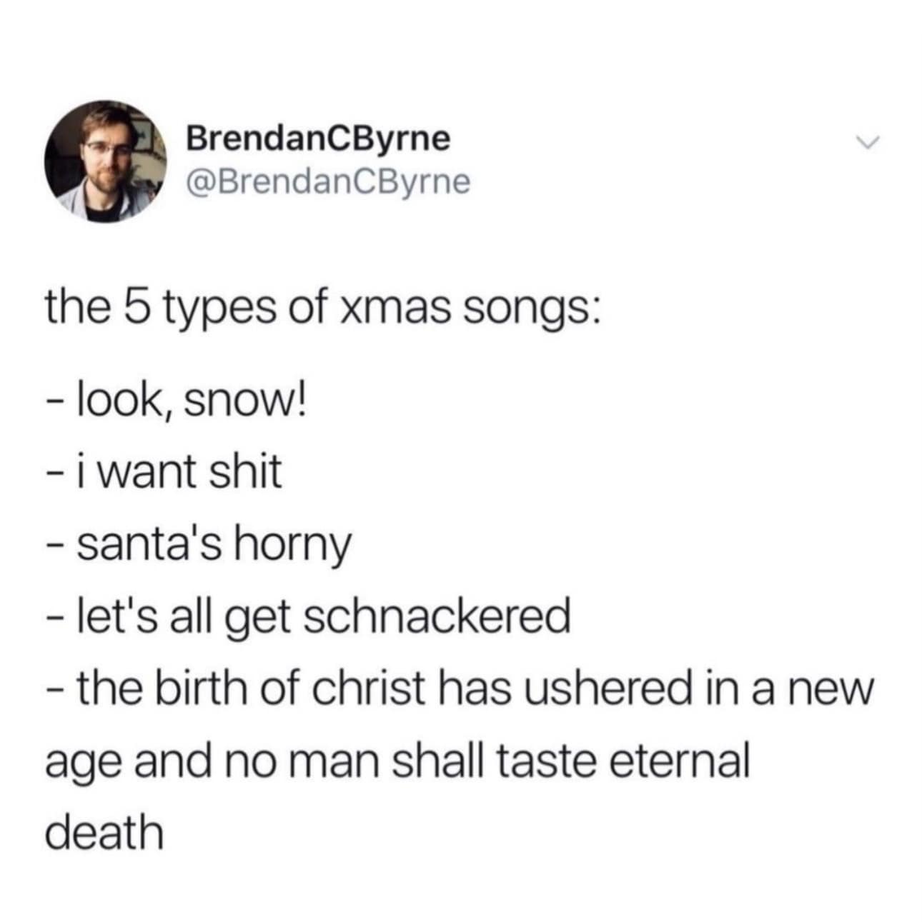 A classic meme tweet listing the five chaotic types of Christmas songs.