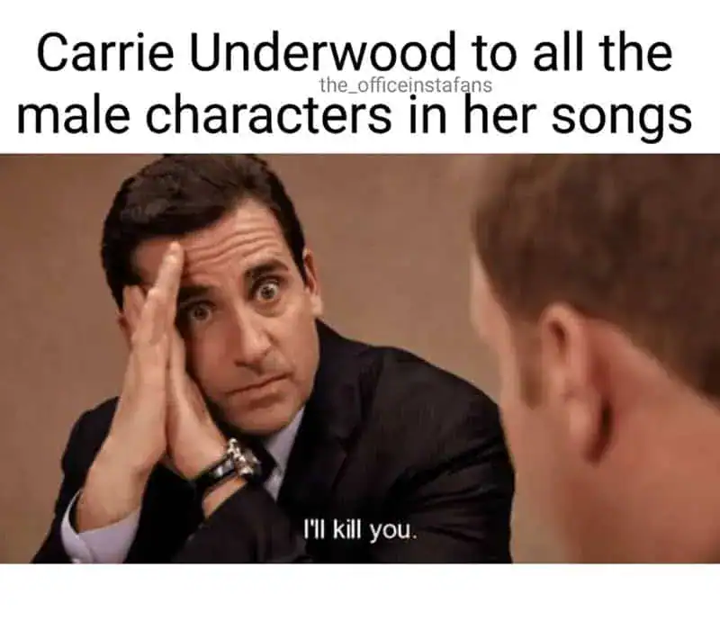 A country music meme using Michael Scott from The Office to describe Carrie Underwood's songs about men.
