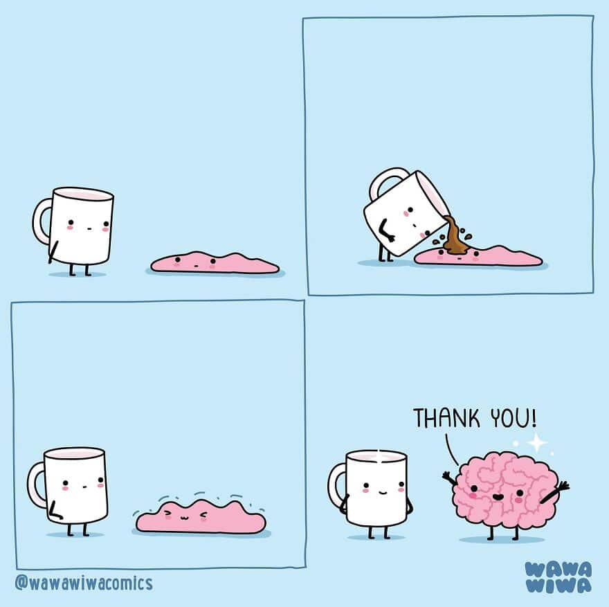 A Wawawiwa comic showing a brain drinking a spilled coffee puddle to save the mug.
