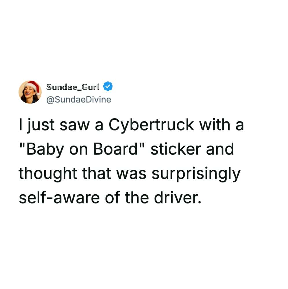 Tweet joking about a self-aware baby on board sticker on a Tesla Cybertruck.