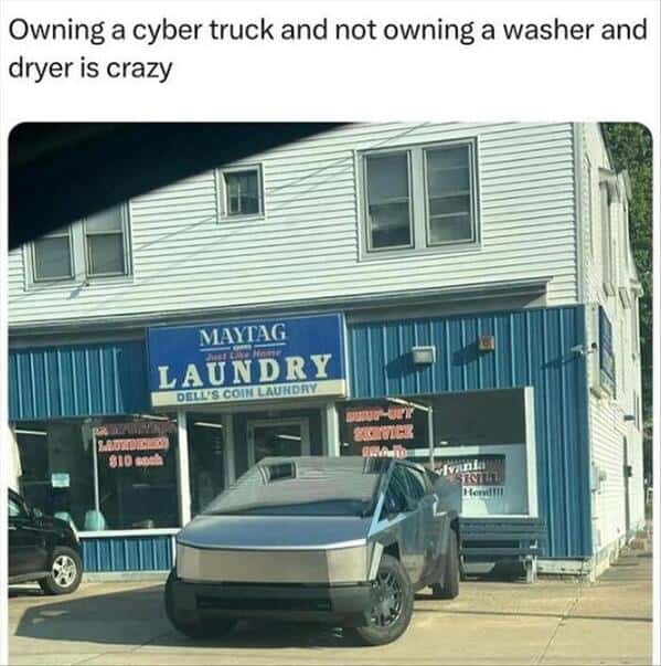 Tesla Cybertruck parked in front of a laundromat highlighting questionable financial priorities.