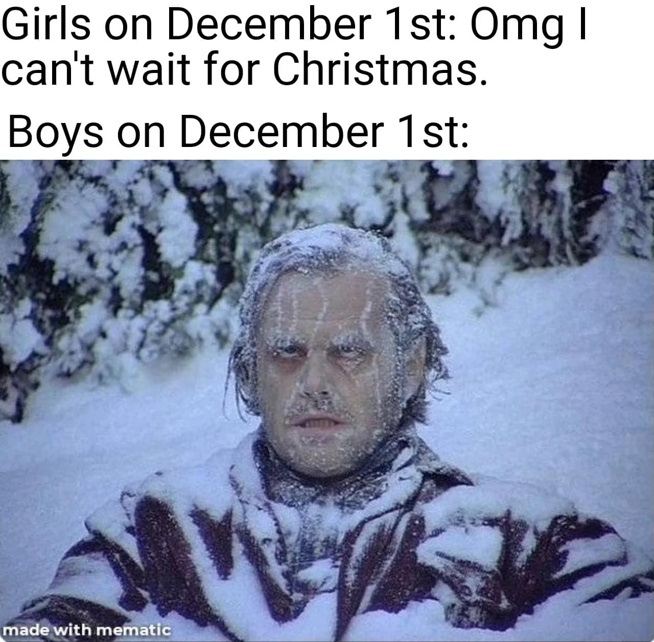 Jack Nicholson frozen in the snow from The Shining in a December 1st meme about winter.