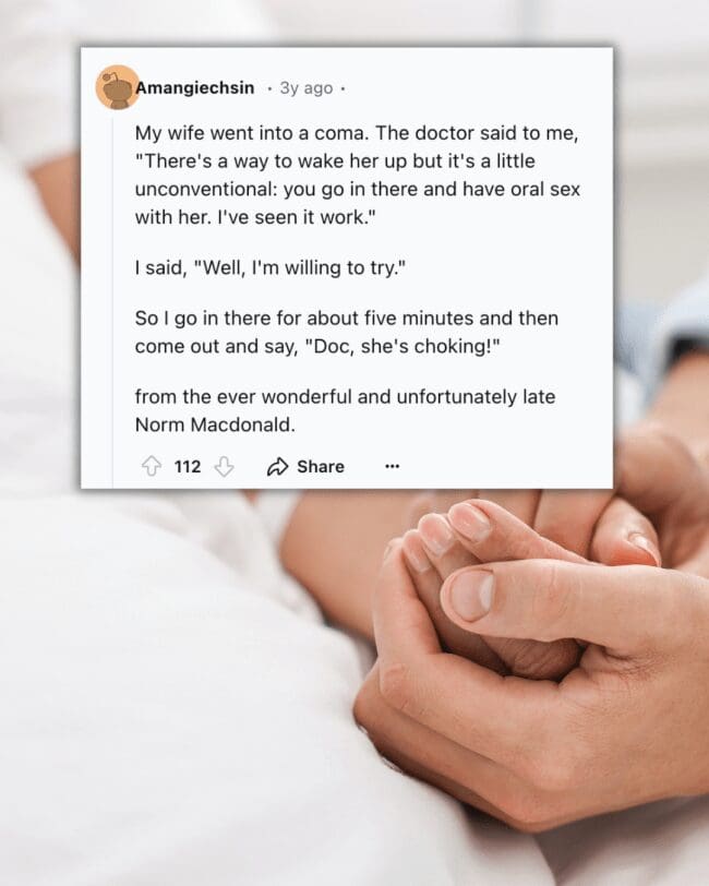 A dirty joke text post retelling a Norm Macdonald story about waking a wife from a coma.
