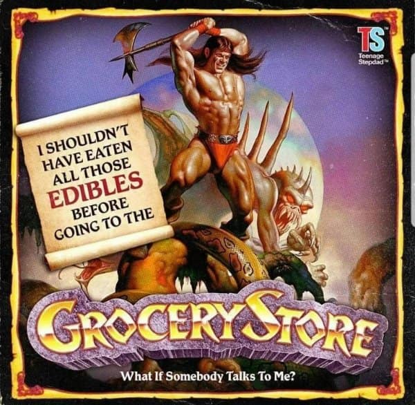A funny dnd meme editing a fantasy book cover to be about being high at the grocery store.