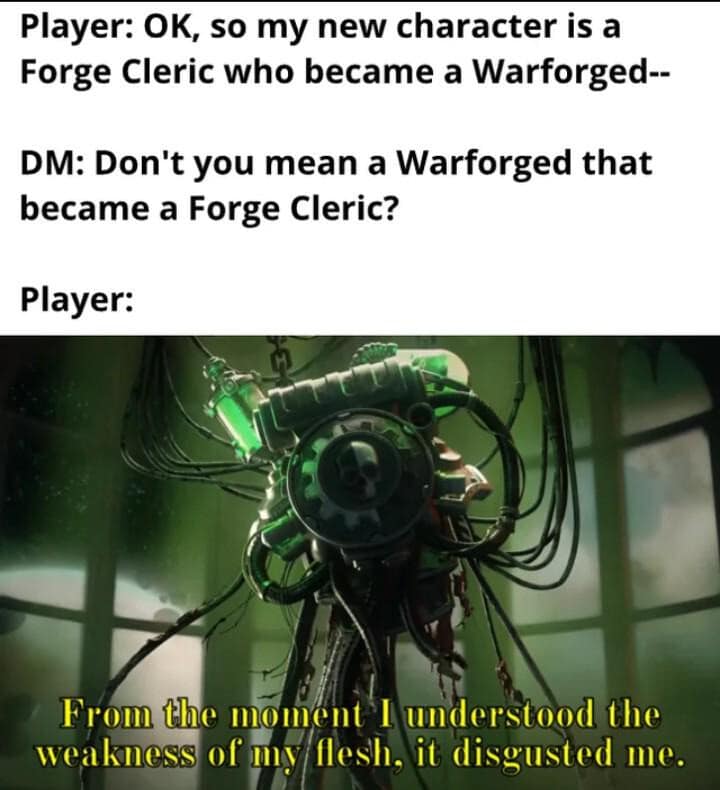A dnd meme about a warforged cleric confusing the DM.