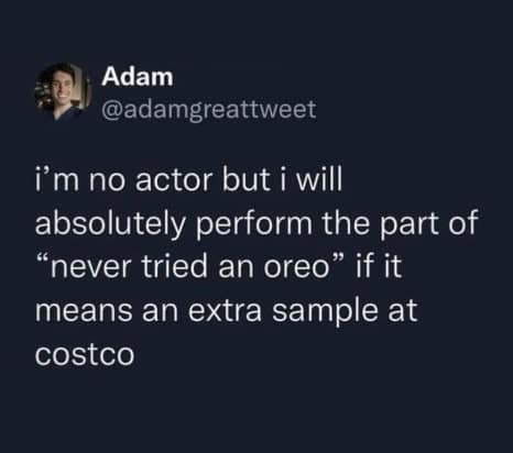Tweet about lying to get an extra Oreo sample at Costco as a food meme
