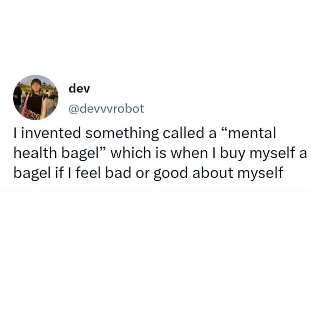 Tweet defining a mental health bagel as a self care food meme