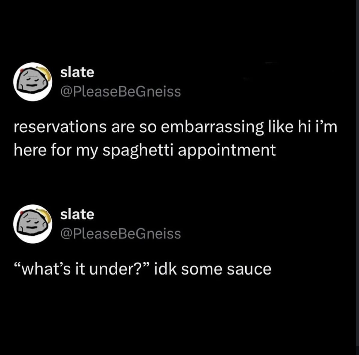 A funny food tweet renaming dinner reservations to spaghetti appointments.