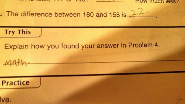 Math homework answer simply stating "math" was the method used to solve the problem.