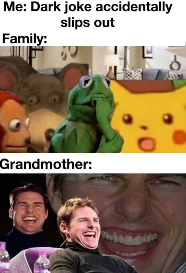 Meme comparing horrified family to laughing Tom Cruise reaction to dark joke.