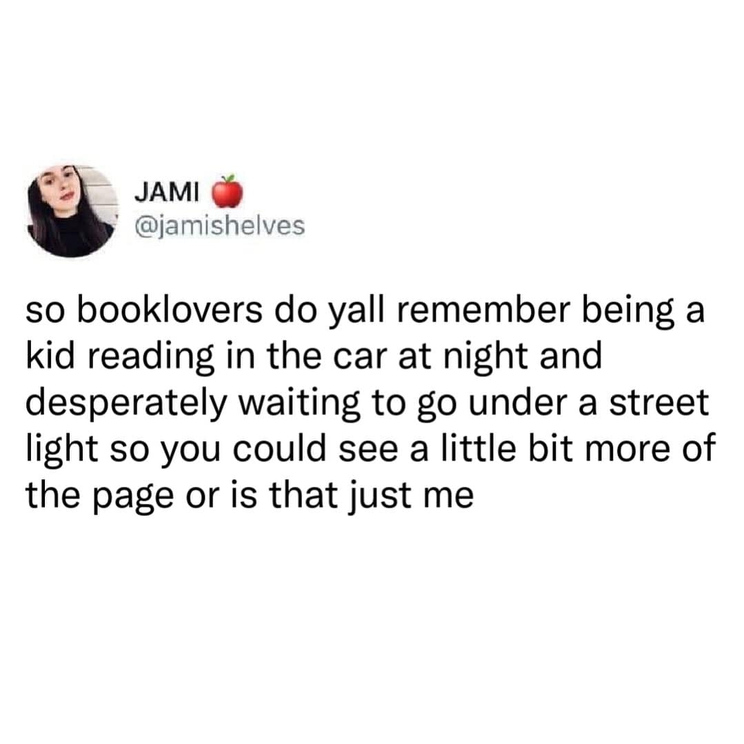 Tweet asking if other book lovers remember reading in car by streetlights.
