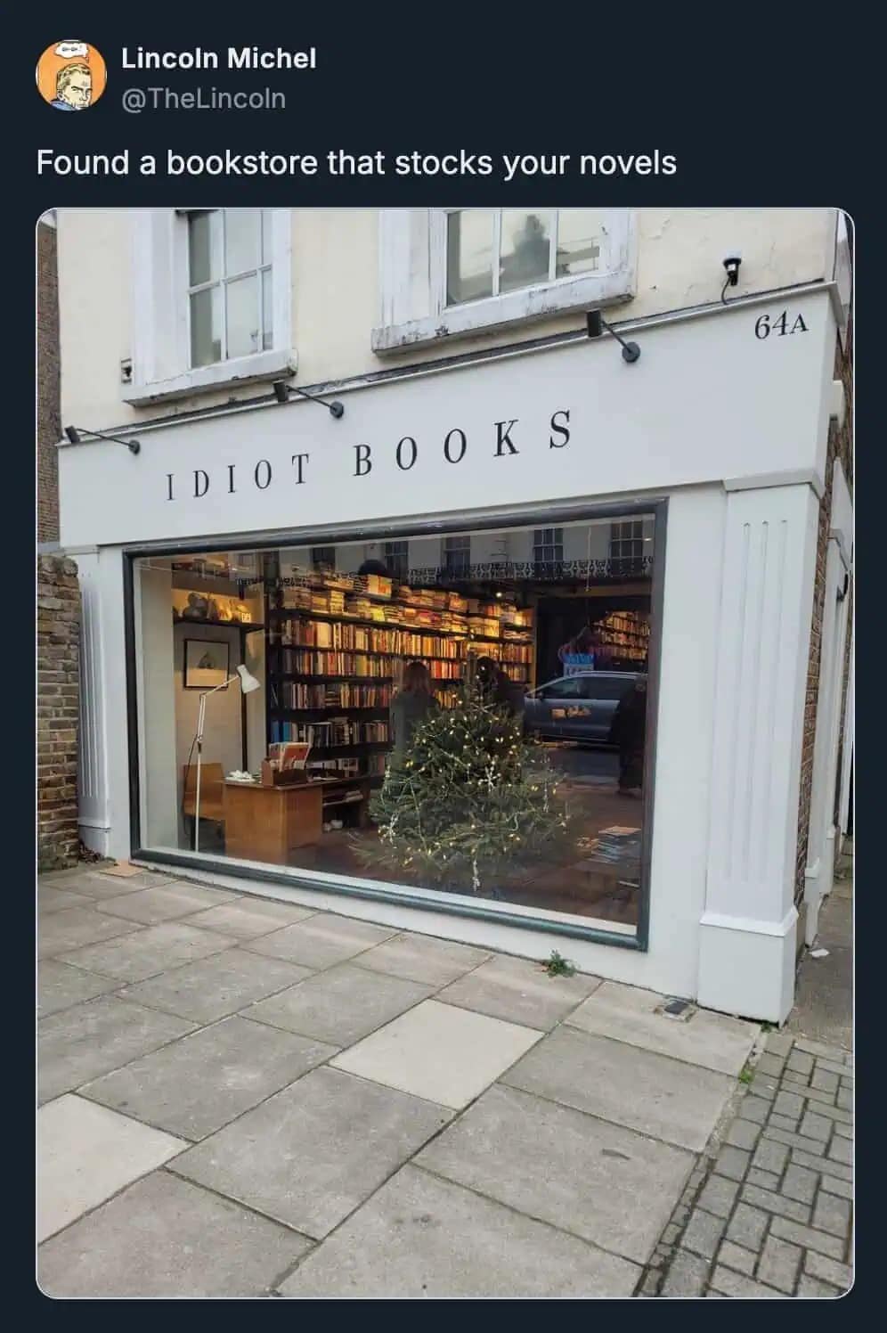 Bookstore storefront named Idiot Books used to roast a writer funny meme.