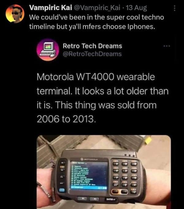 A funny meme showing a Motorola wearable terminal from 2006.