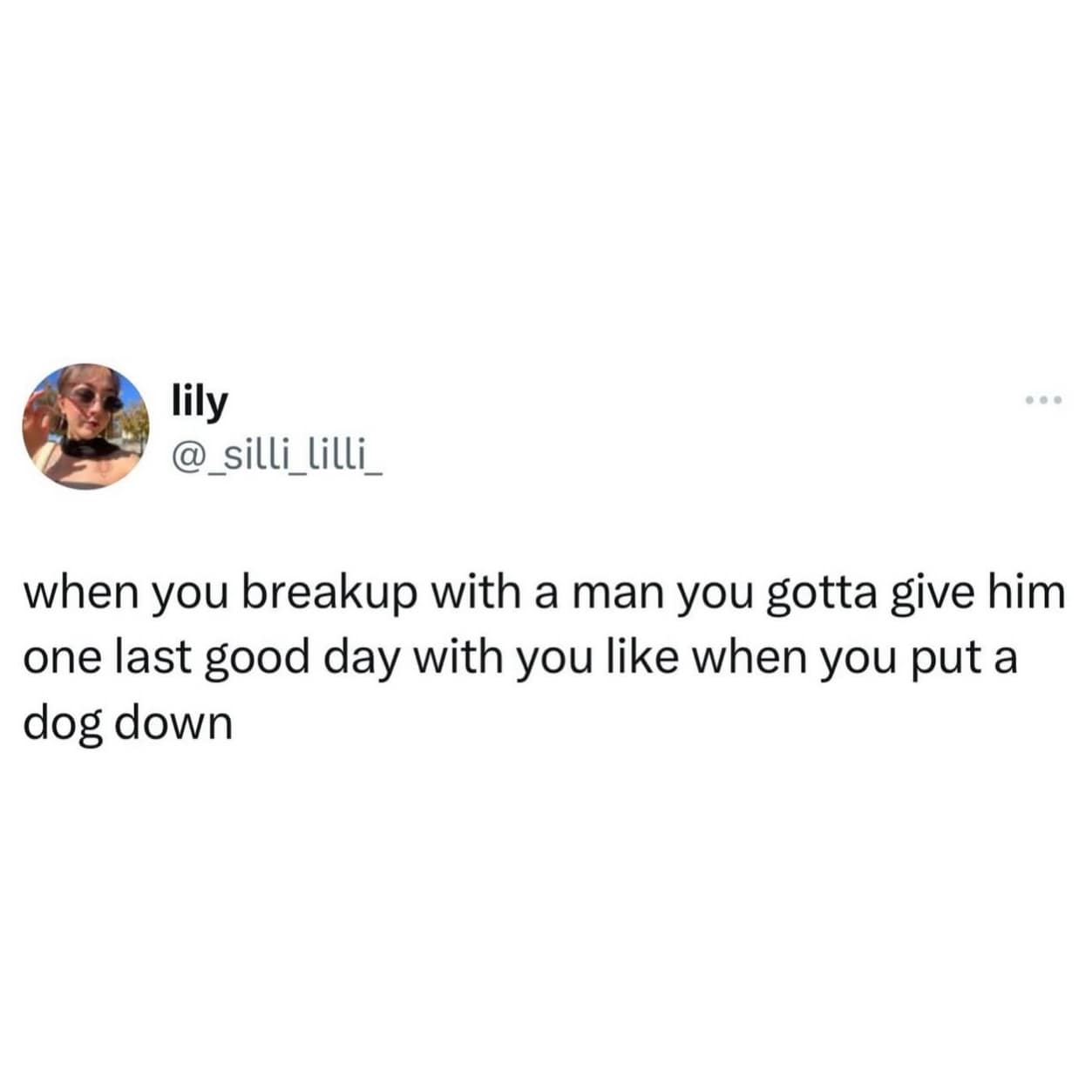 Tweet comparing breaking up with a boyfriend to the process of putting a dog down.
