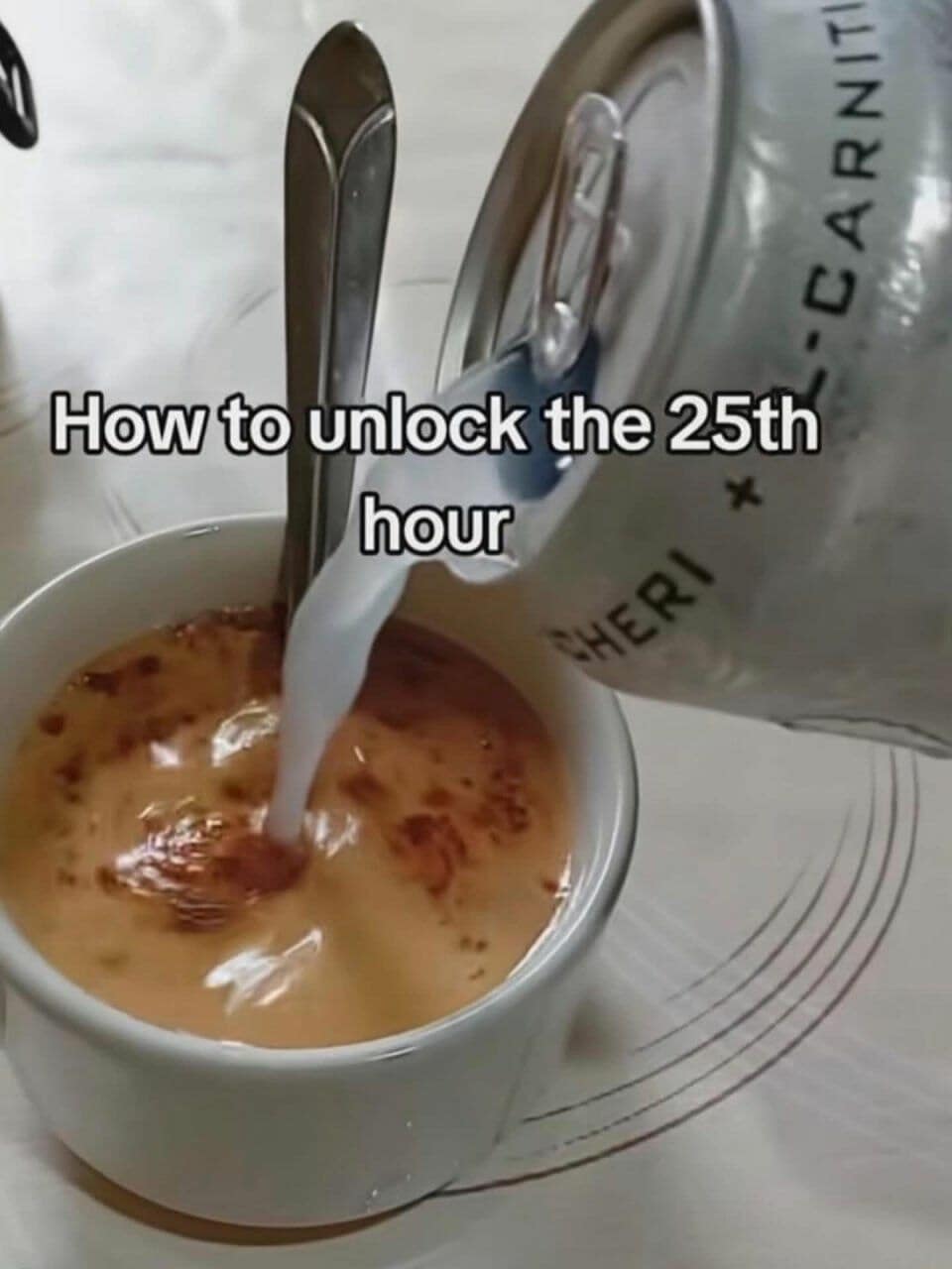 In this funny meme, an energy drink is poured into coffee to "unlock the 25th hour".