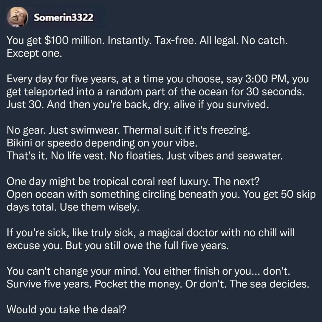 Hypothetical scenario text post about 100 million dollars vs ocean teleportation.