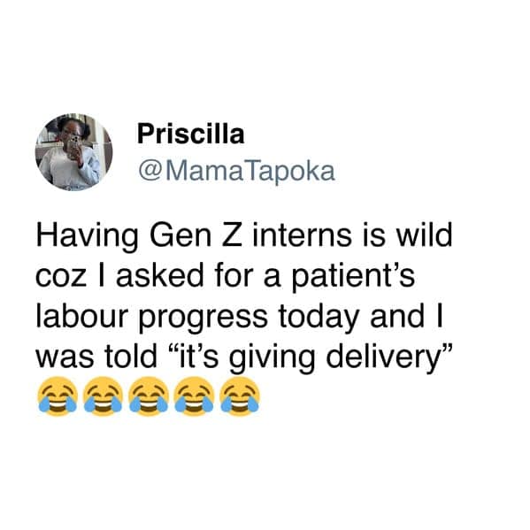 A funny memes for women tweet quoting a Gen Z intern saying "it's giving delivery"