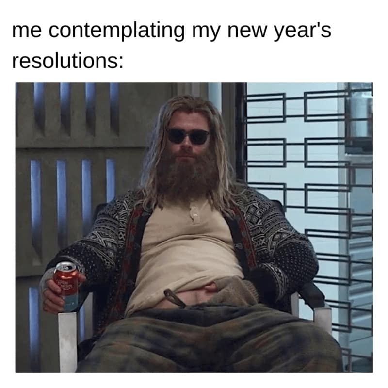 A funny new years meme using Fat Thor to represent contemplating resolutions while drinking a beer.