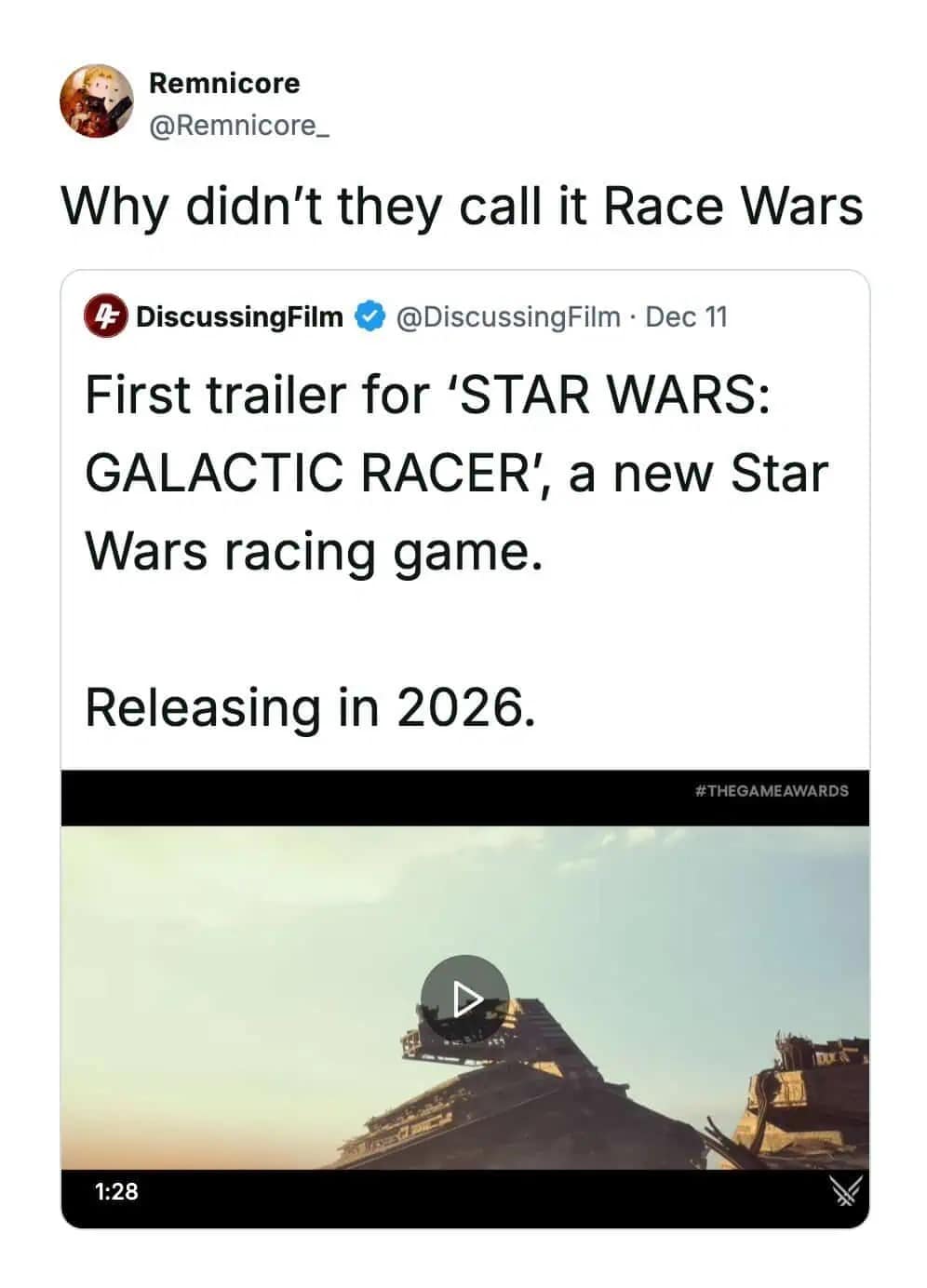 Tweet asking why Star Wars Galactic Racer wasn't named Race Wars funny pics.Marketing teams definitely dodged a bullet by avoiding that specific title, as pointed out by this viral tweet that highlights the accidental comedy found in gaming funny pics.