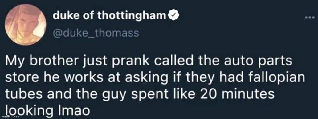 Tweet about a prank call to an auto parts store in funny pics