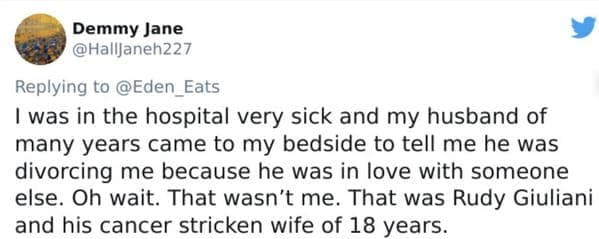 Tweet joking about Rudy Giuliani divorcing his sick wife while pretending it is a personal story.