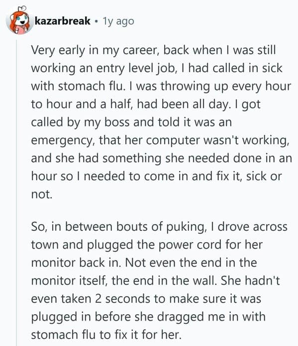 A funny tech support stories post about driving while sick to plug in a monitor.