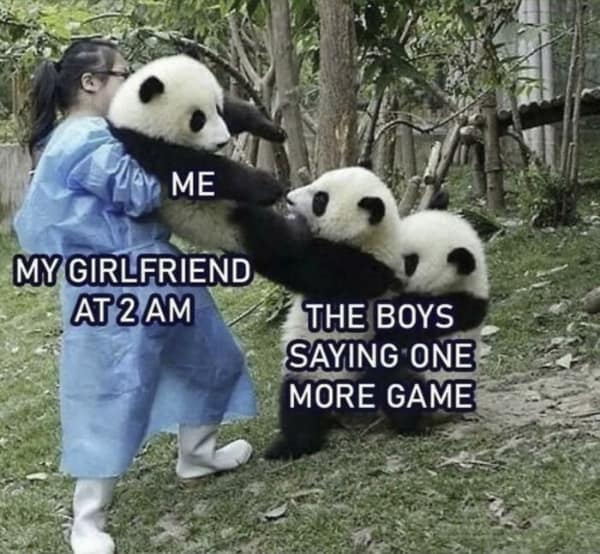 A gamer meme of pandas choosing between holding a girlfriend and playing one more game with the boys.