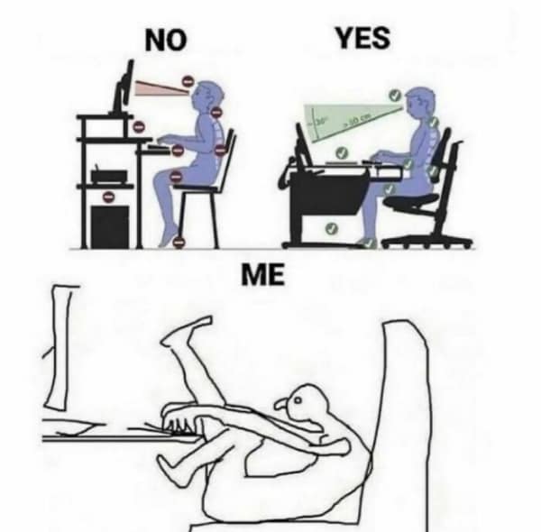 This relatable gamer meme illustrates the terrible "shrimp" posture used by players to focus