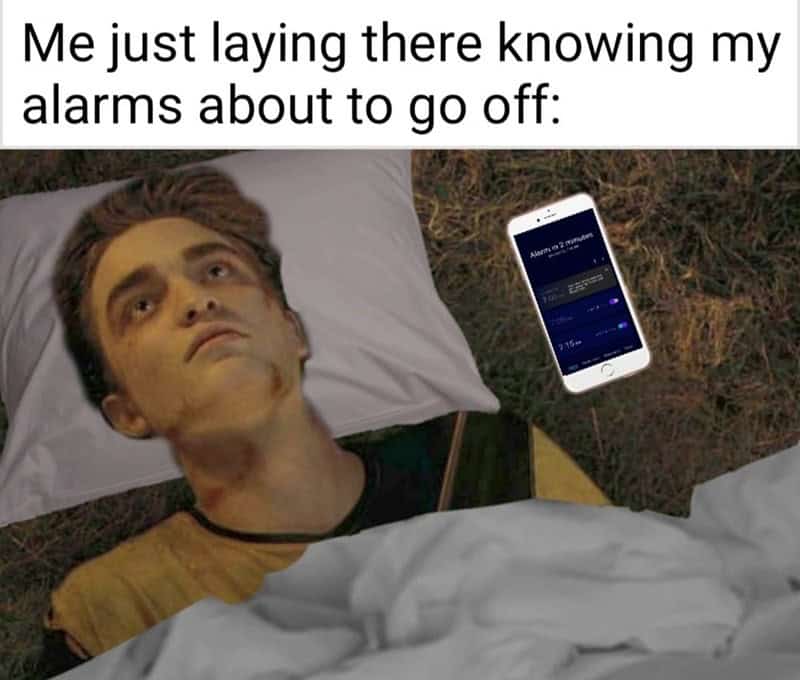 A Harry Potter meme using Robert Pattinson to represent waking up.