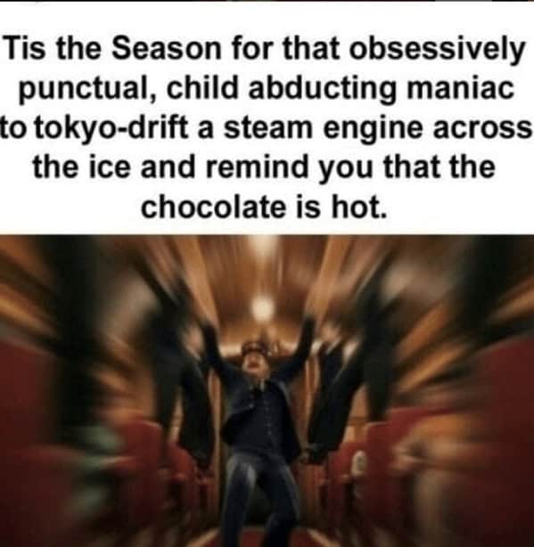 A hot chocolate meme of the Polar Express conductor drifting a train.