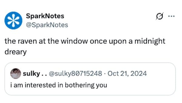 Tweet summarizing The Raven as bothering someone used as a literature meme