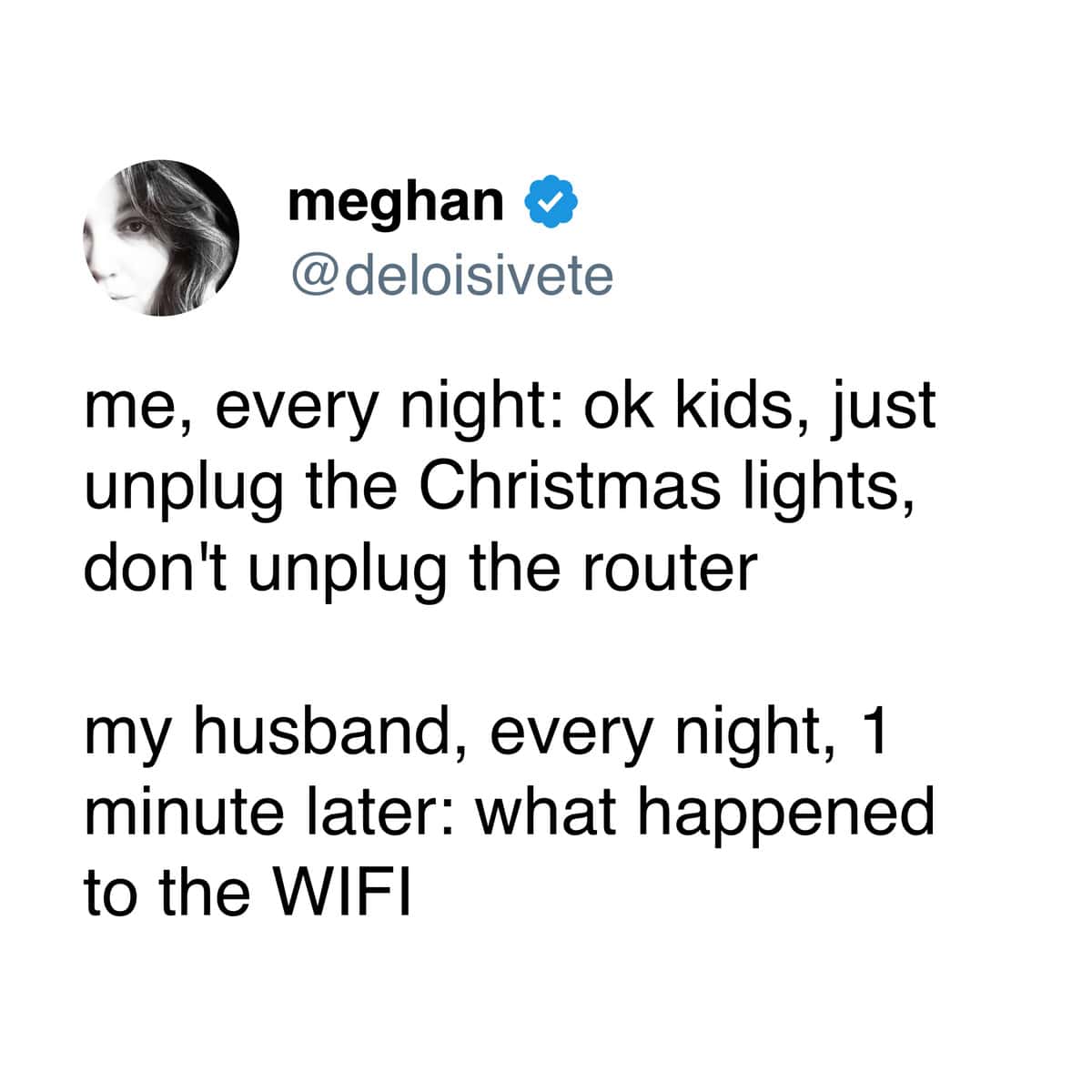 A marriage meme tweet about a husband panicking when the WiFi goes out after lights are unplugged.