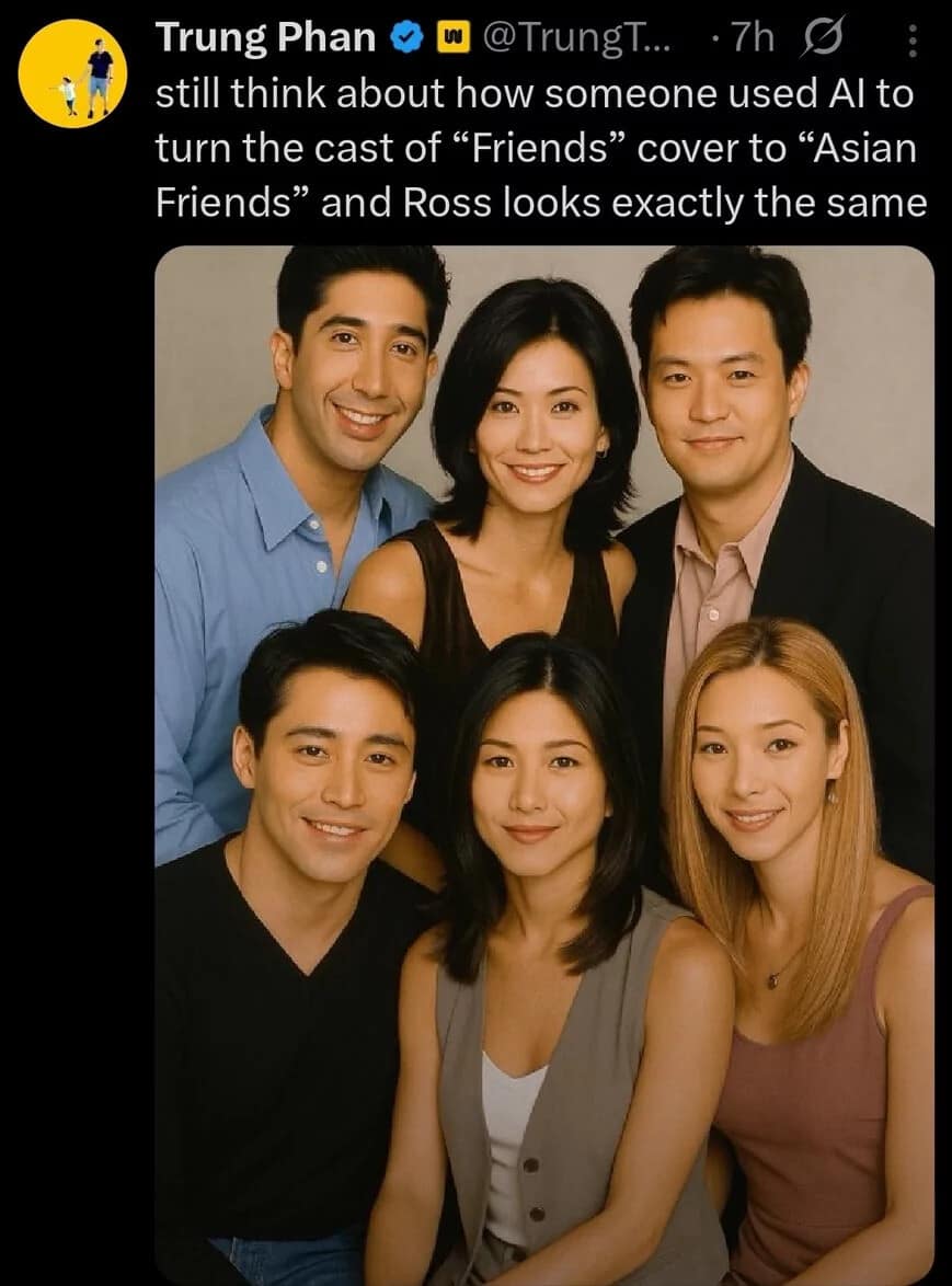 A funny meme tweet comparing the cast of Friends to an AI generated Asian version where Ross looks the same.