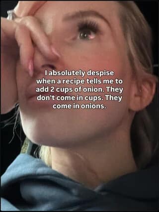 Woman crying about onions measured in cups in a funny meme