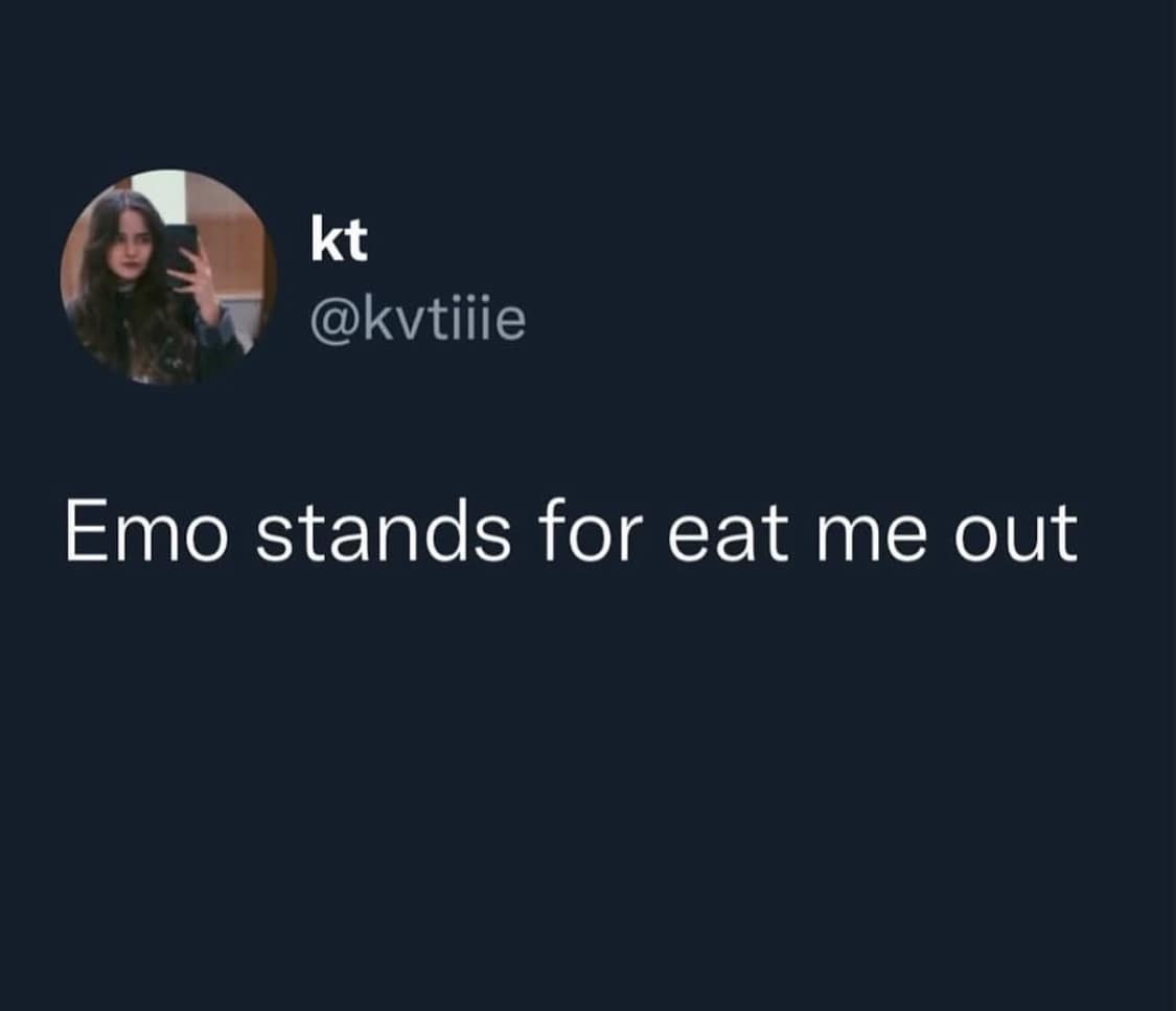 Text post redefining what the word Emo stands for in a funny meme.