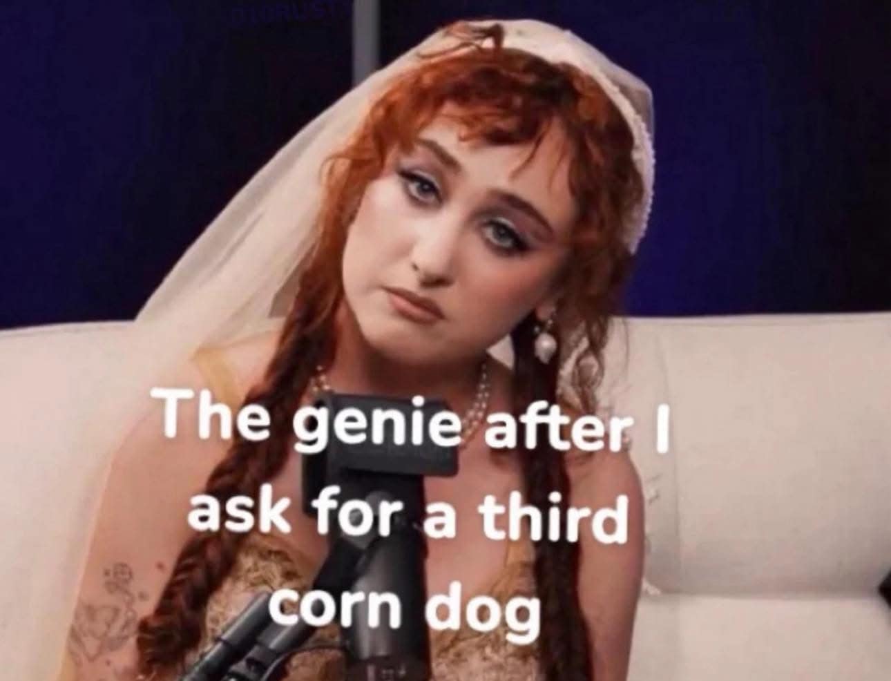 A funny meme of Chappell Roan looking annoyed captioned the genie after I ask for a third corn dog.