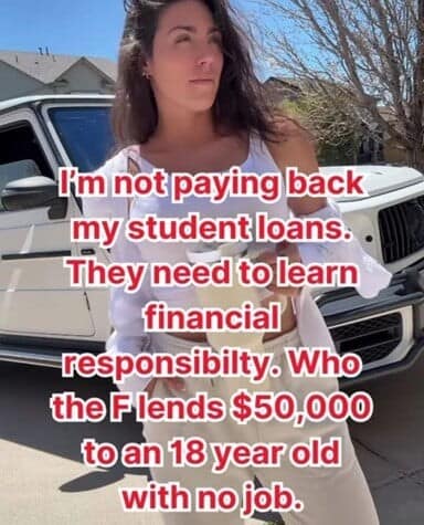 A hilarious meme of a woman justifying not paying student loans as teaching banks responsibility.
