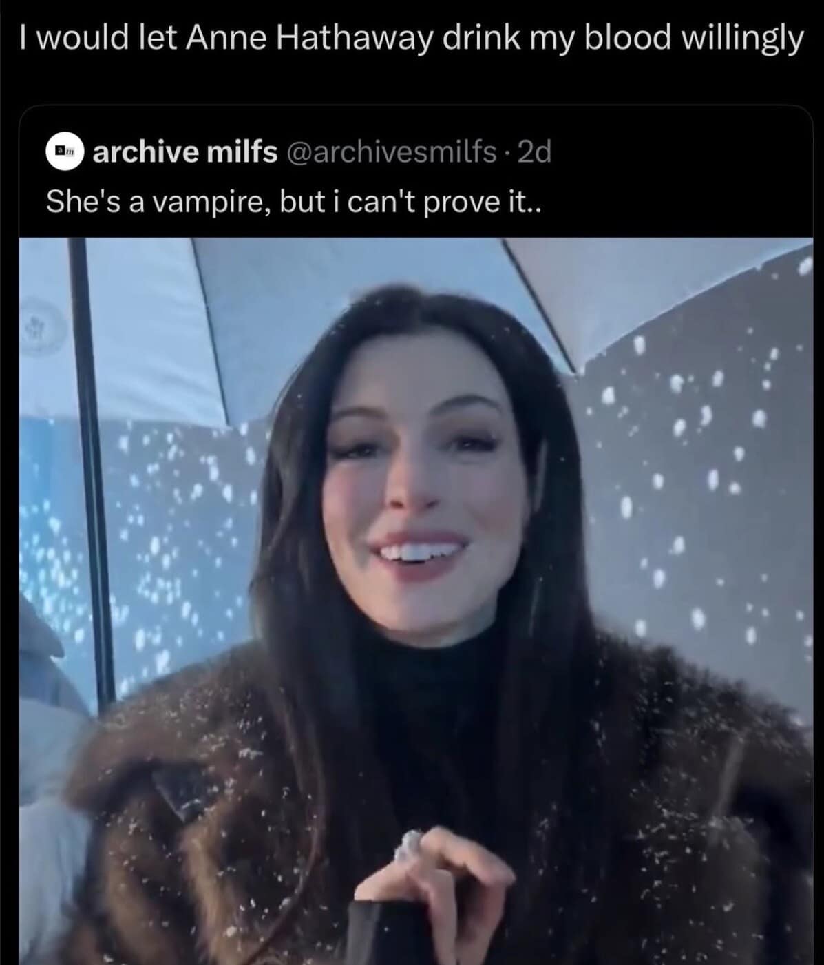 A meme dump tweet suggesting Anne Hathaway is a vampire because she doesn't age.