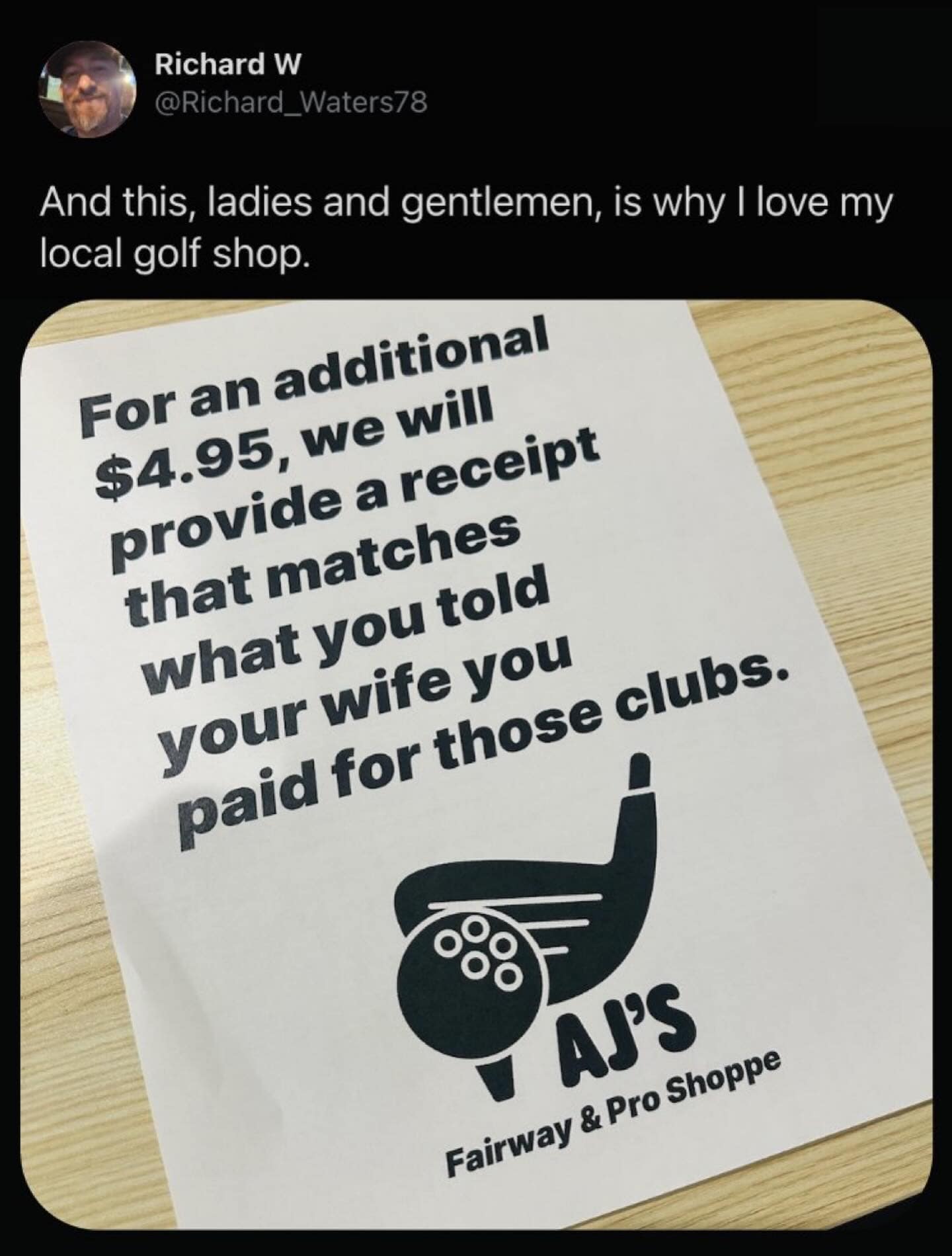 A hilarious meme showing a golf shop sign offering fake receipts to fool wives