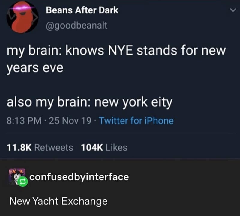 A funny new years eve meme tweet about misreading the acronym NYE as New York Eity.