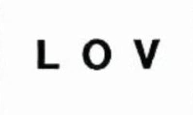 The word LOV written in bold capital letters with the E missing.