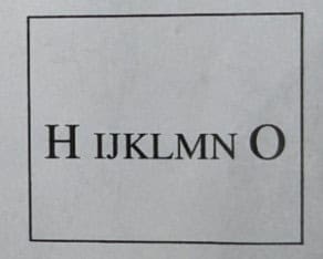 The alphabet sequence from H to O written in a straight line.