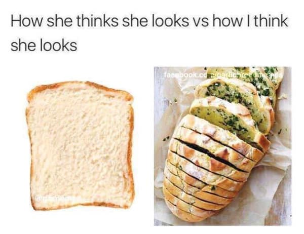 A wholesome relationship meme comparing plain bread to delicious garlic bread.