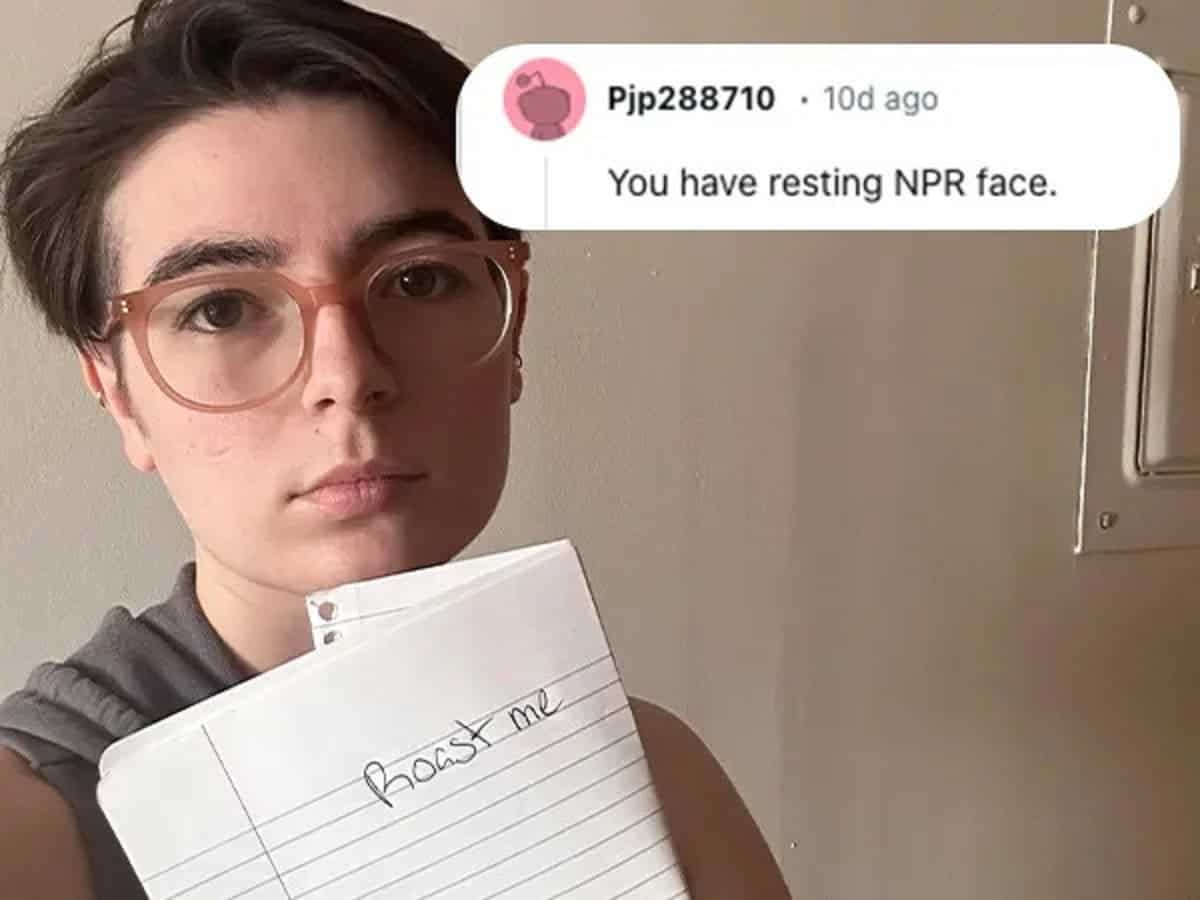 A funny insult telling a person they have resting NPR face.