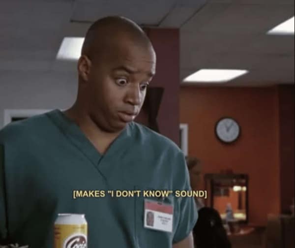Turk from Scrubs looking surprised with a specific caption for an I don't know sound.