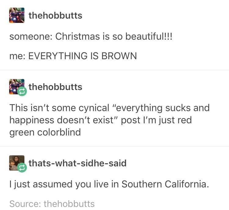 Tumblr text post where user realizes everything looks brown because they are colorblind.